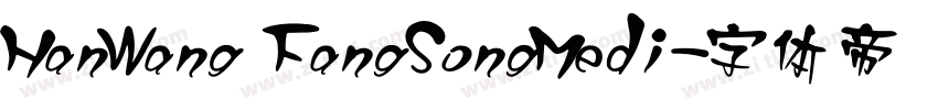 HanWang FangSongMedi字体转换
